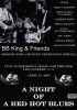A Night Of Red Hot Blues