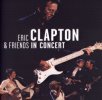 Eric Clapton & Friends in Concert 2CD