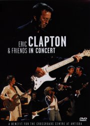 Eric Clapton & Friends in Concert